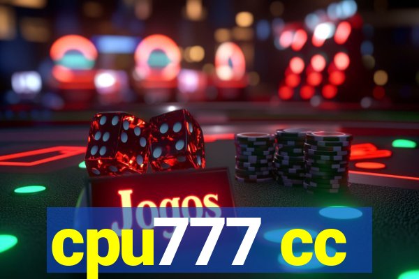 cpu777 cc